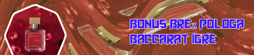 Bonus brez pologa baccarat slovenija