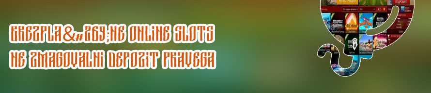 Bonus brez pologa Sloti legalno